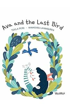 Ava and the Last Bird