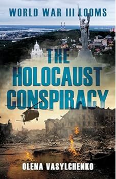 The Holocaust Conspiracy