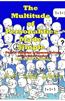 The Multitude of Personality Made Simple