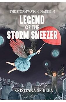 Legend of the Storm Sneezer by Kristiana Sfirlea