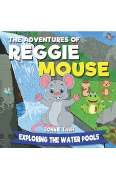 The Adventures of Reggie Mouse  2