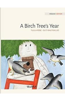 A Birch Tree's Year