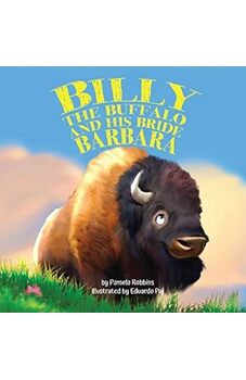 Billy The Buffalo and His Bride Barbara