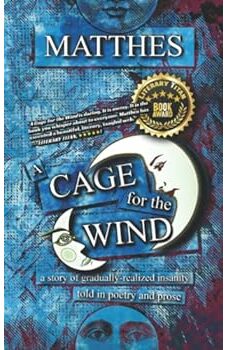 A Cage for the Wind