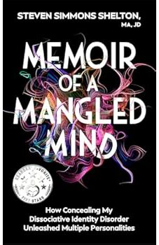 Memoir of a Mangled Mind 