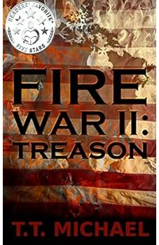 Fire War II Treason Volume 2