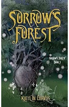 Sorrow's Forest