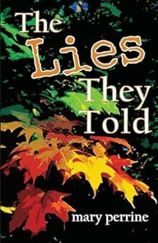 The Lies They Told