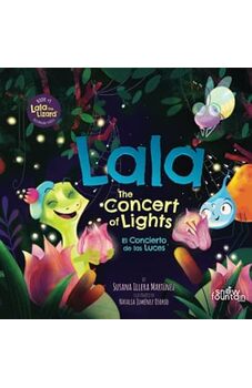 Lala, The Concert of Lights (El Concierto de las Luces)