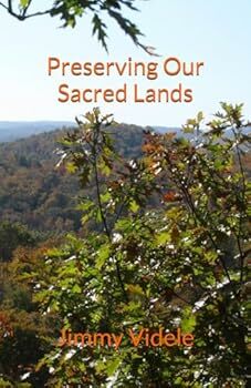 Preserving Our Sacred Lands