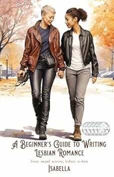 A Beginner's Guide to Writing Lesbian Romance