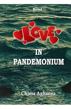 Love in Pandemonium
