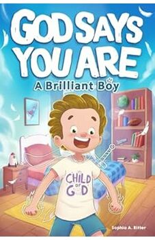 God Says You Are a Brilliant Boy