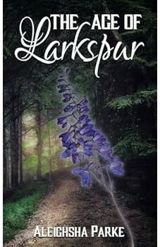 The Age of Larkspur