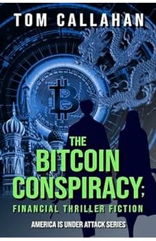 The Bitcoin Conspiracy