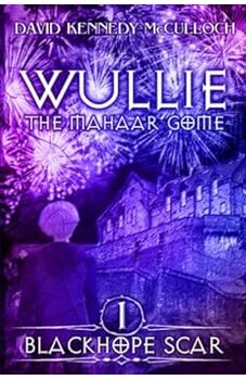 Wullie the Mahaar Gome, Book 1