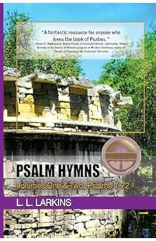 Psalm-Hymns Volumes One & Two, Psalms 1-72