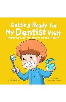 Getting Ready for My Dentist Visit