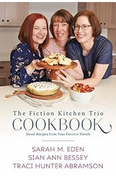 The Fiction Kitchen Trio Cookbook