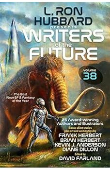 L. Ron Hubbard Presents Writers of the Future Volume 38