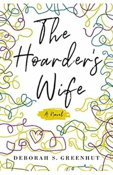 The Hoarder’s Wife