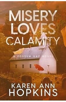 Misery Loves Calamity 