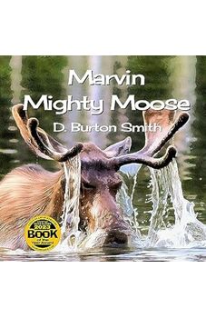 Marvin Mighty Moose