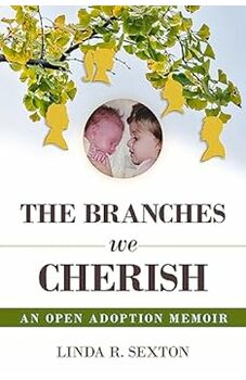 The Branches We Cherish