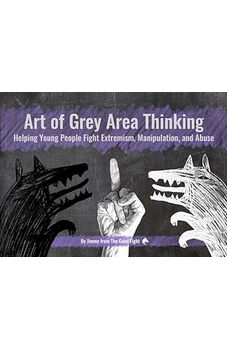 Art of Grey Area Thinking