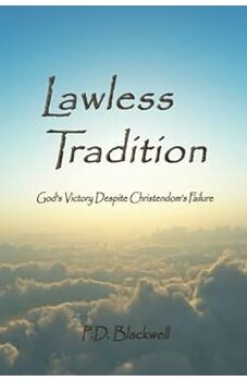 Lawless Tradition
