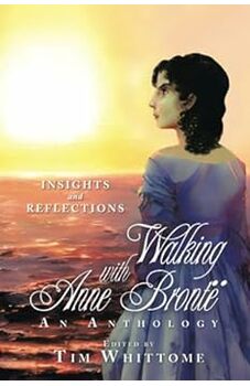 Walking With Anne Brontë