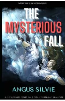 The Mysterious Fall