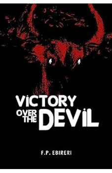 Victory Over The Devil