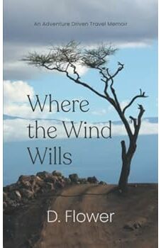 Where the Wind Wills