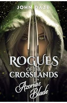 Rogues of the Crosslands