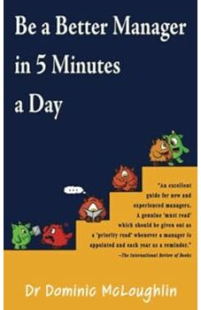Be a Better Manager in Five Minutes a Day
