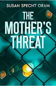 The Mother's Threat