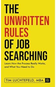The Unwritten Rules of Job Searching