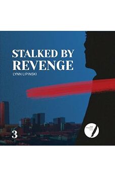 Stalked by Revenge