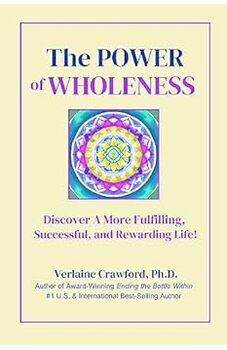 The Power of Wholeness