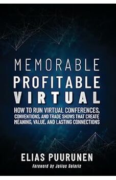Memorable, Profitable, Virtual