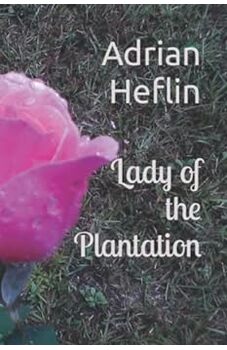 Lady of the Plantation