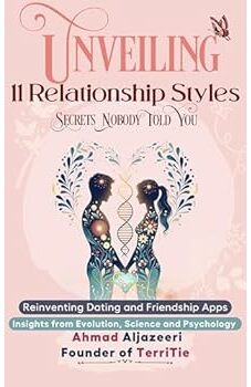 Unveiling 11 Relationship Styles: Secrets Nobody Told You