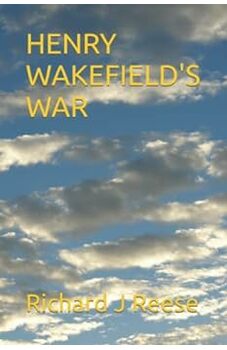 Henry Wakefield's War