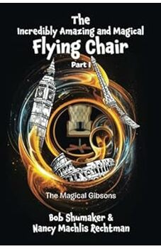 The Incredibly Amazing and Magical Flying Chair