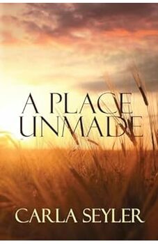 A Place Unmade