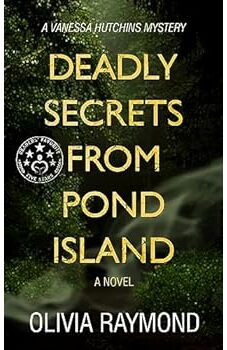 Deadly Secrets from Pond Island