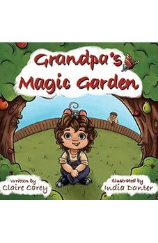 Grandpa's Magic Garden