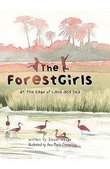 The ForestGirls, at the Edge of Land and Sea