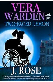  Vera Warden and the Two-Faced Demon 